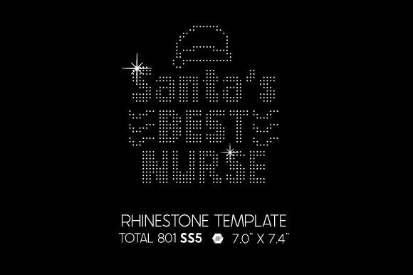 Santa’s Best Nurse Rhinestone Template