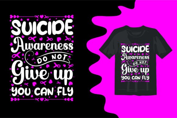 Suicide Awareness T Shirt Designs Graphics